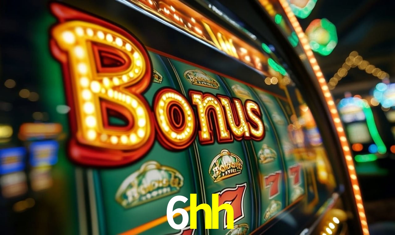 Jogos com bônus e suporte 24h na 6hh